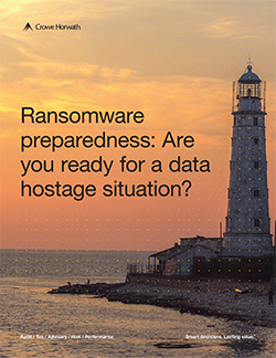 Ransomware Preparedness for Data Hostage Situations | Crowe LLP
