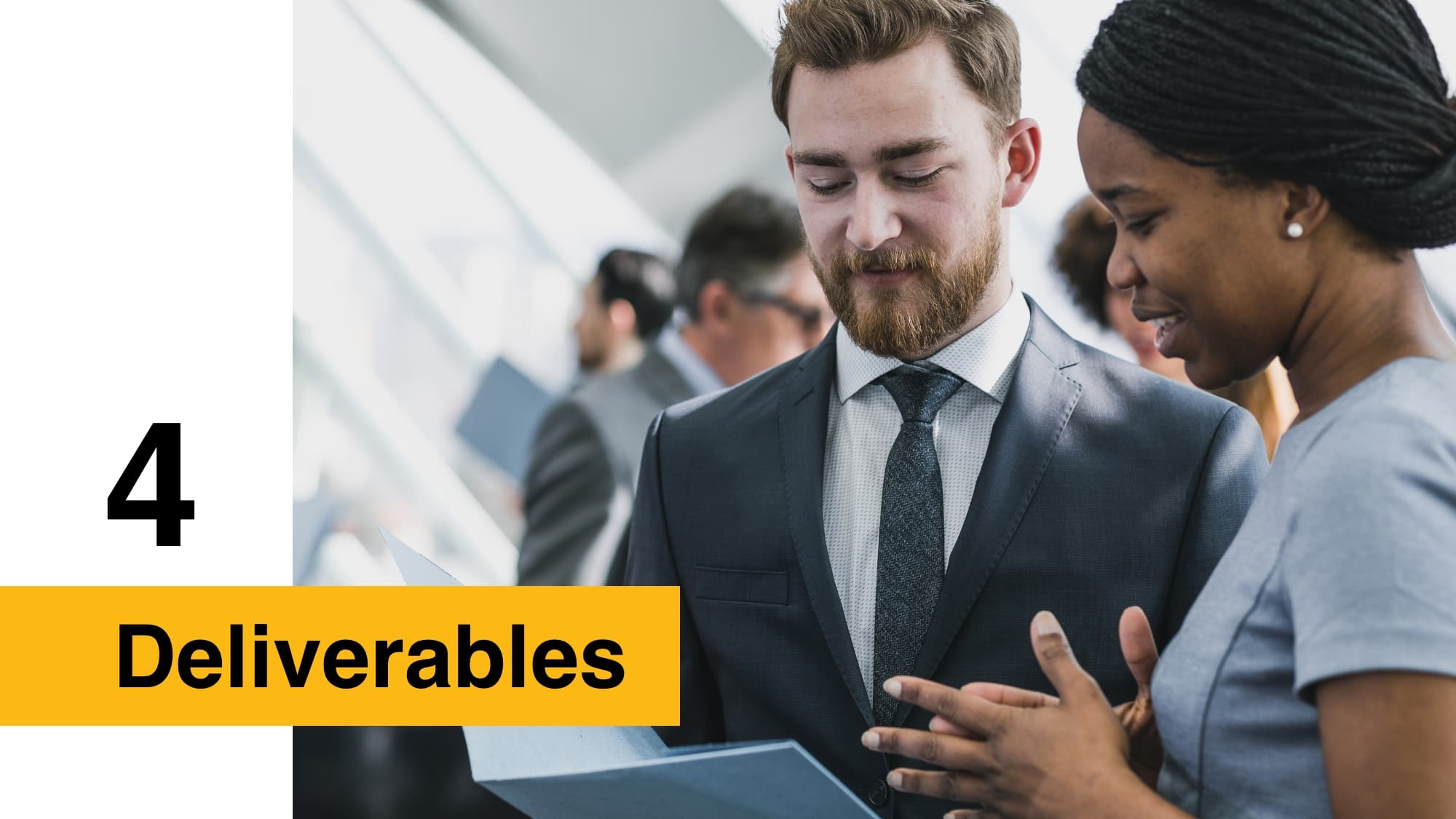 What exactly will be delivered when under the fee agreement? - Deliverables