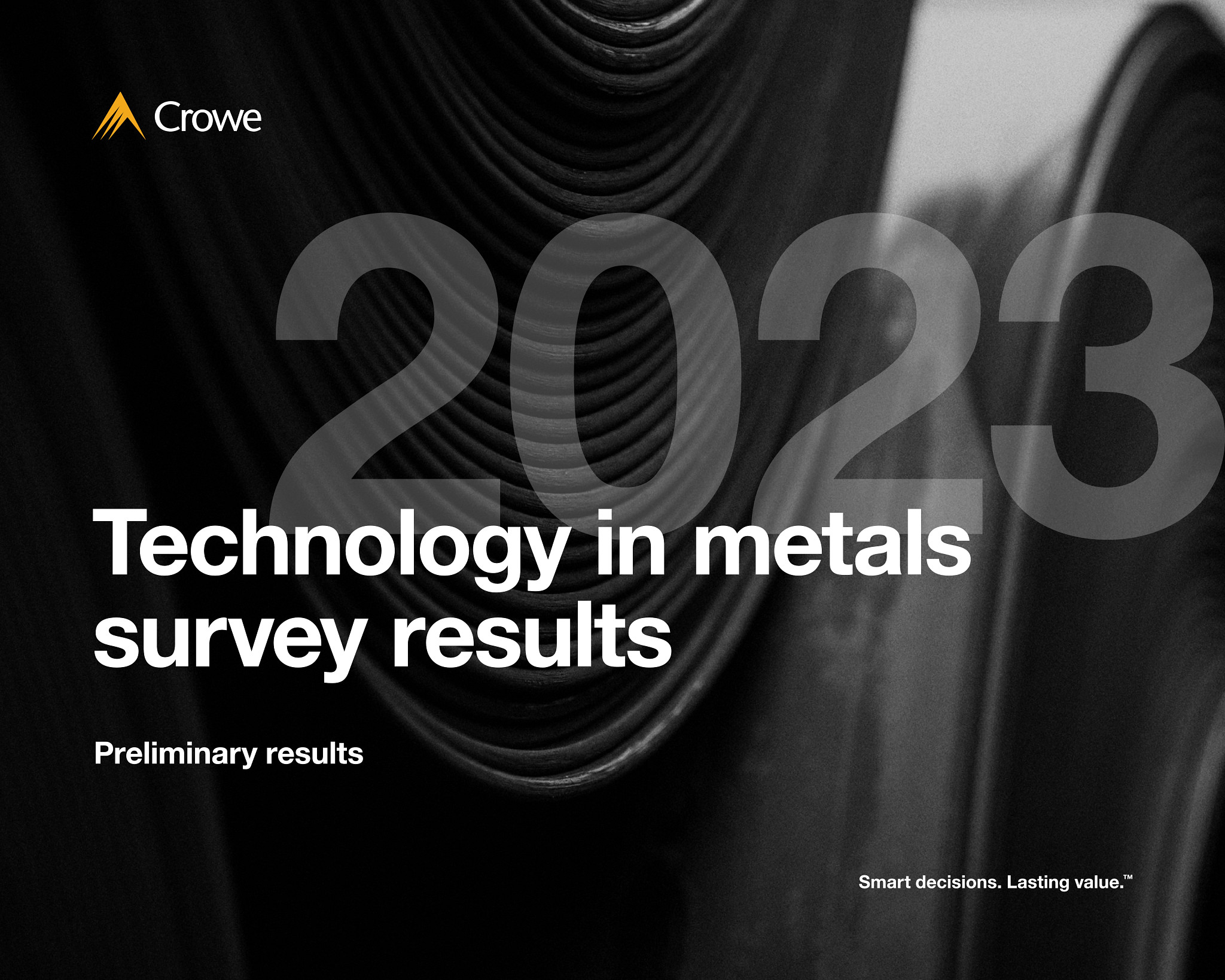 2023 technology in metals survey preliminary results