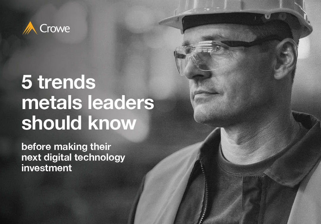 5 technology trends metals leaders should know