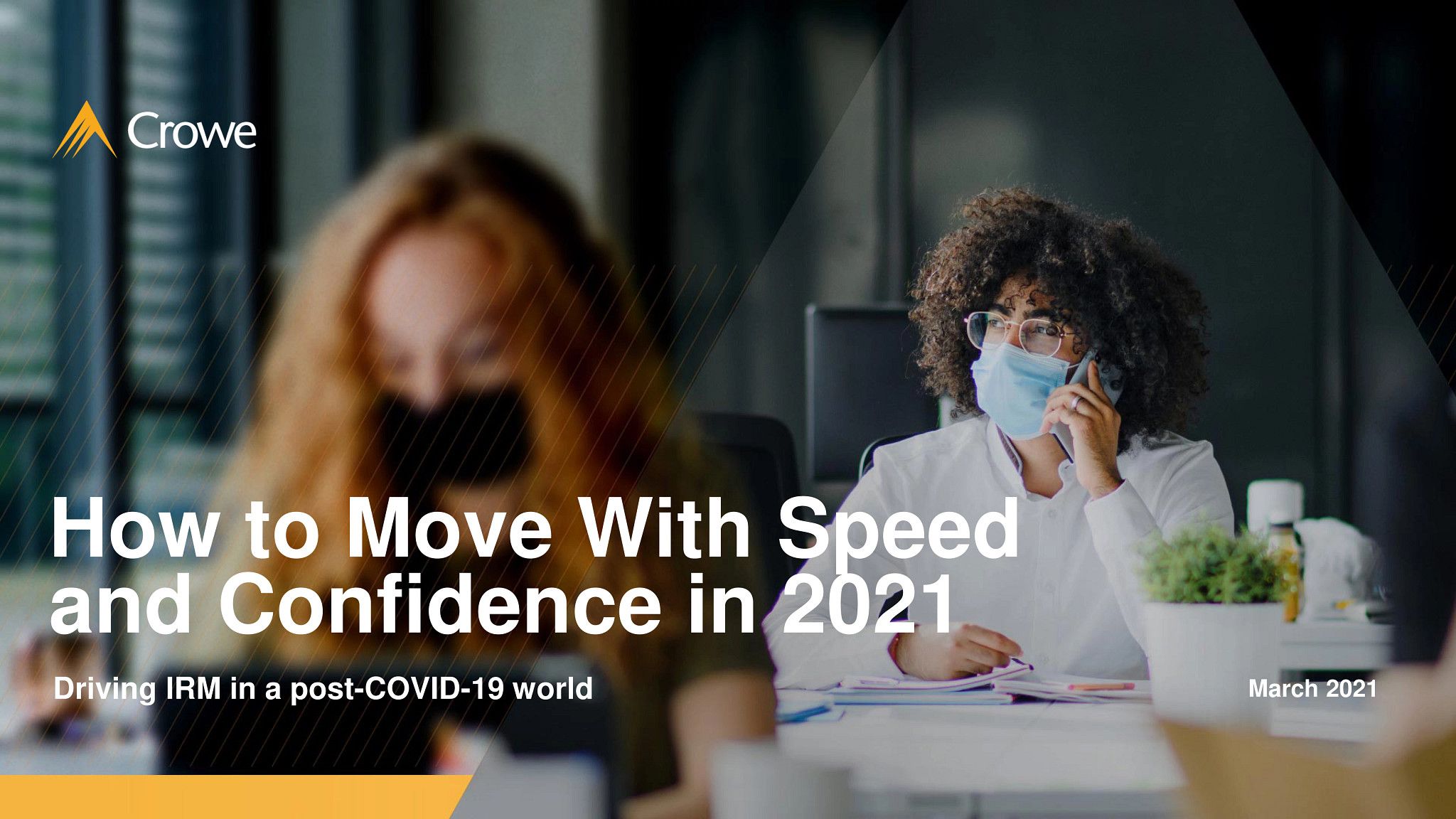 How to Move with Speed and Confidence in 2021