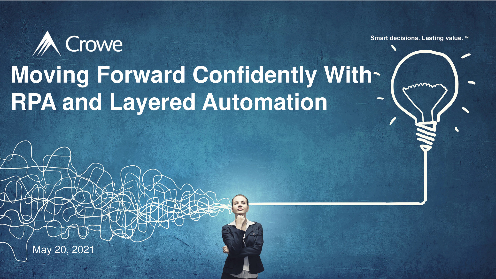 Moving Forward with RPA and Layered Automation