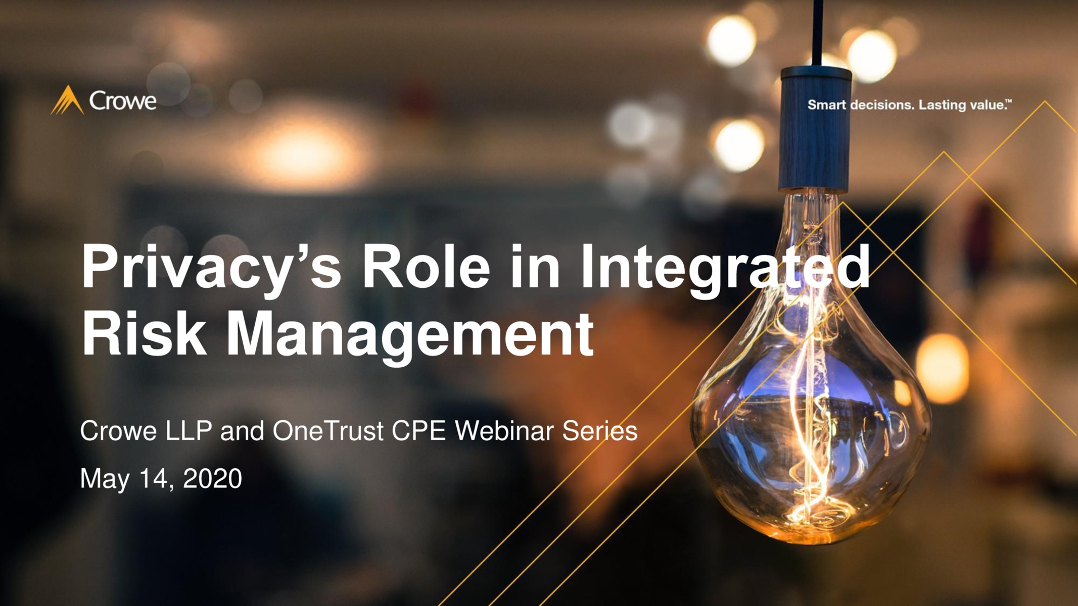 The Role of Privacy in Integrated Risk Management