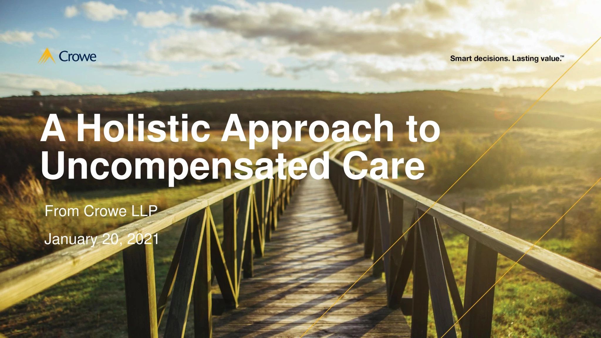 A Holistic Approach to Healthcare Uncompensated Care