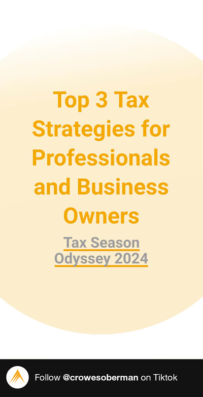Top 3 Tax Strategies for Professionals and Business Owners