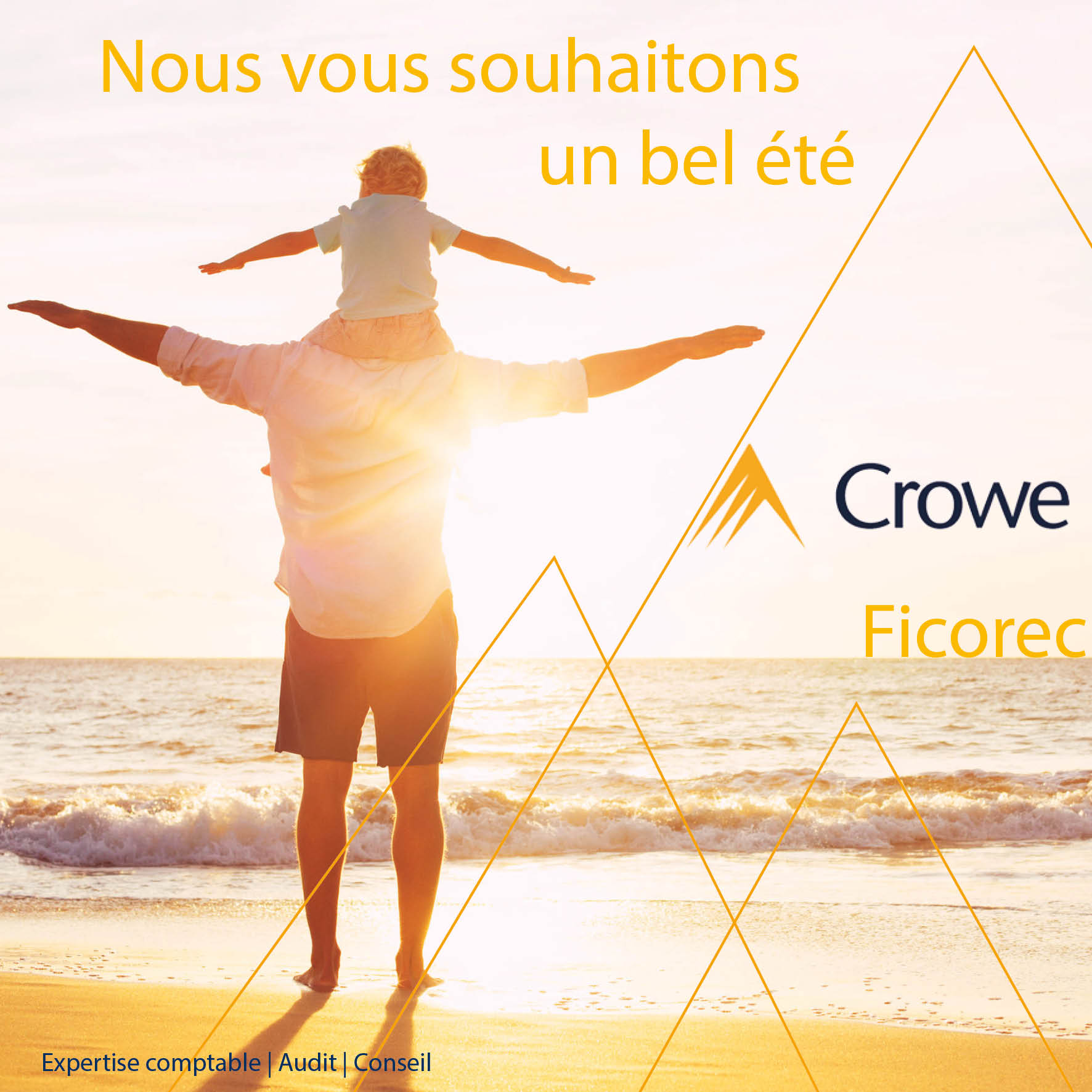 Crowe Ficorec vous souhaite un bel été