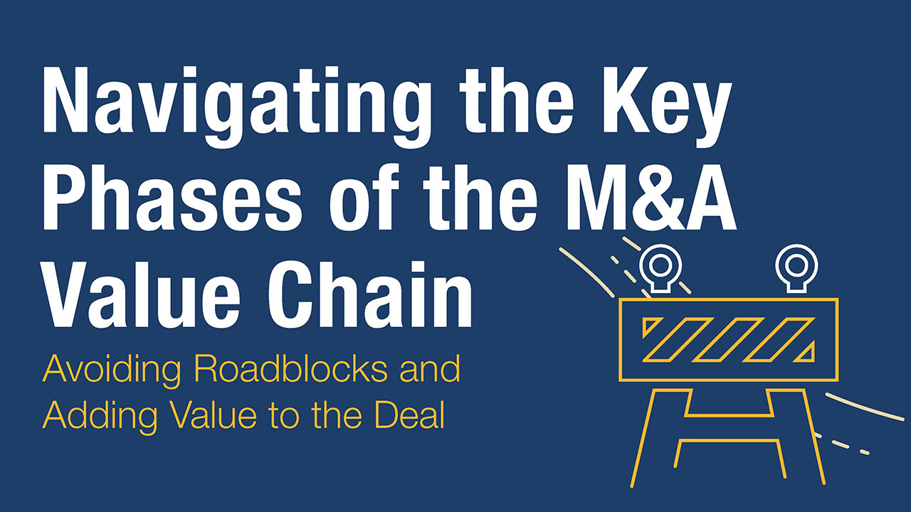 Navigating the Key Phases of the M&A Value Chain