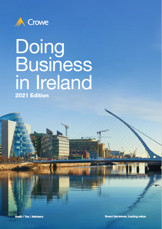 Doing Business in Ireland-2021cover - Crowe Ireland