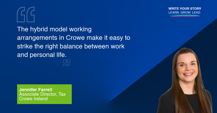 Crowe Ireland early careers - Write your story - Jennifer Farrell