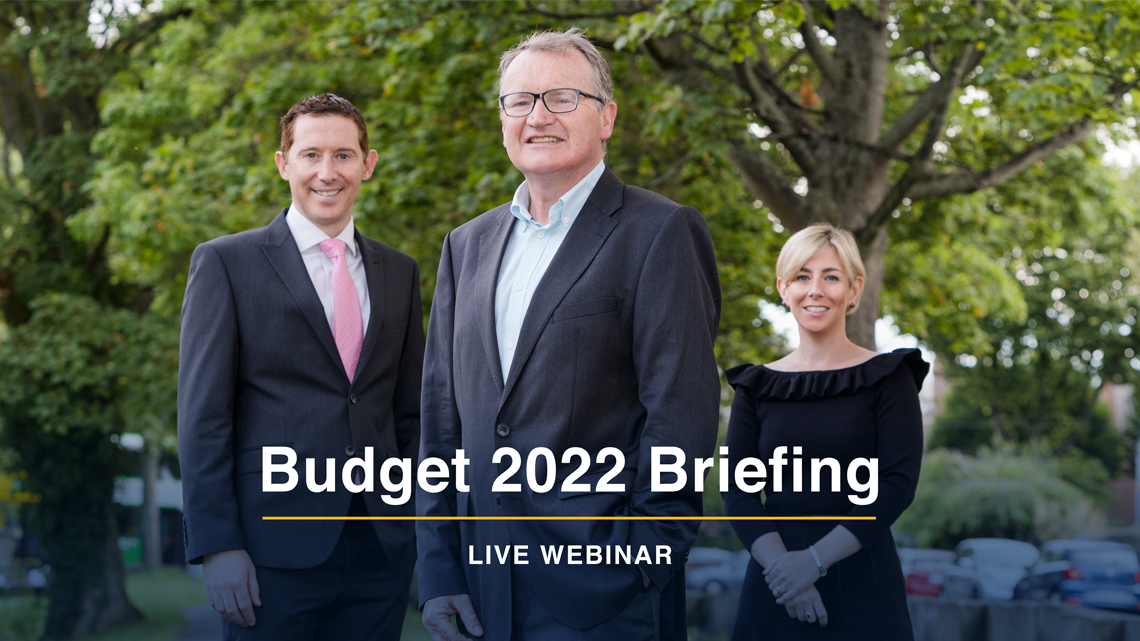 Budget 2022 webinar briefing - Crowe Ireland
