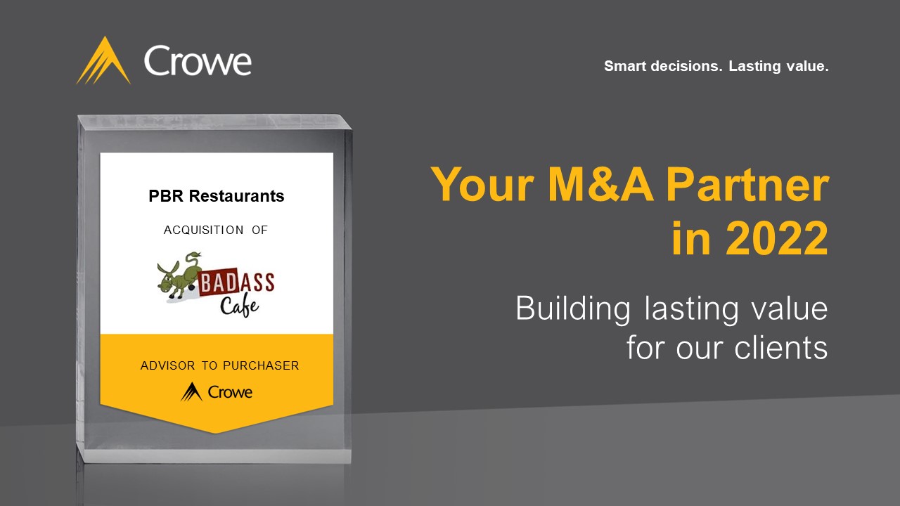 Crowe advises PBR Restaurants on acquisition of The Bad Ass Café 
