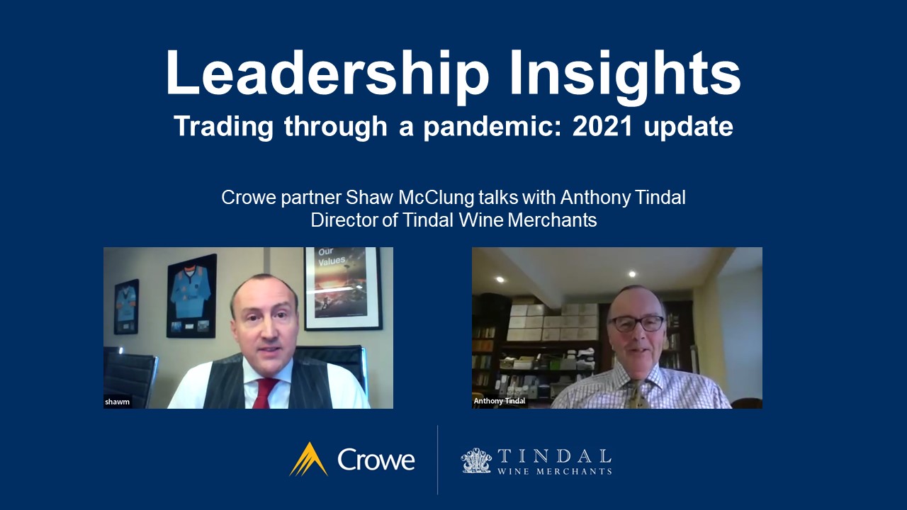 Leadership Insights with Anthony Tindal 2021 update - Crowe Ireland