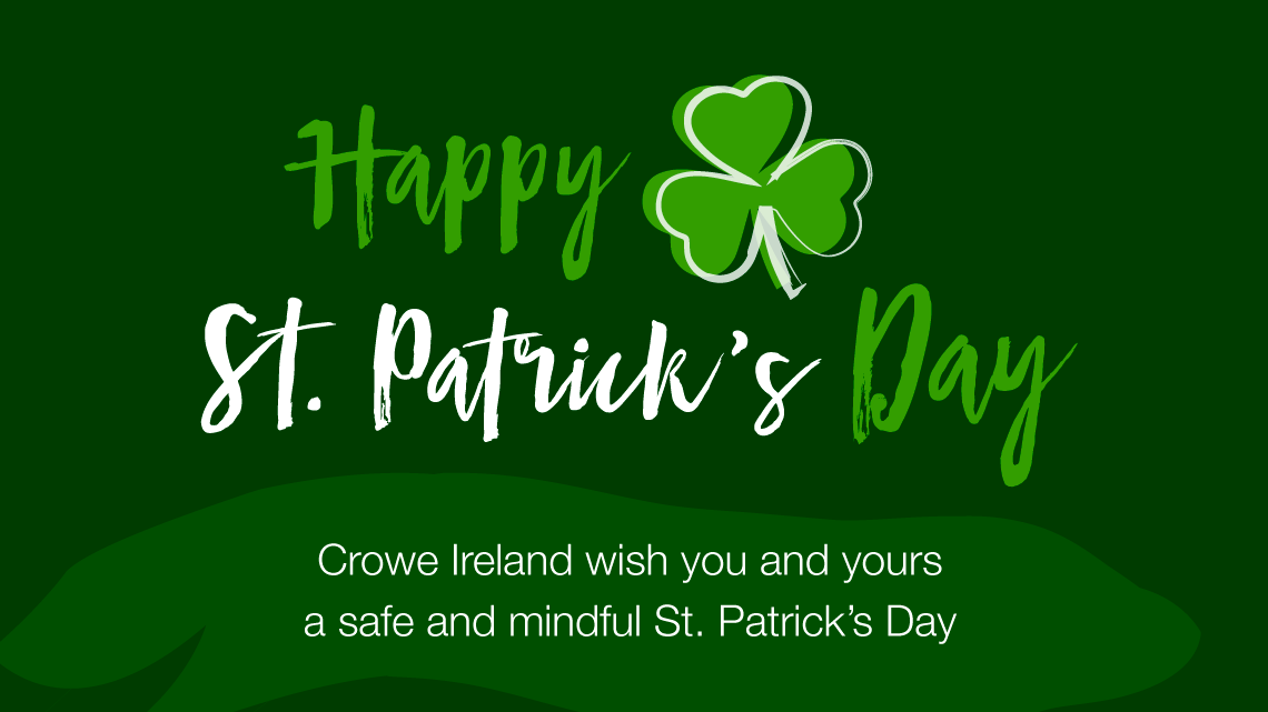 Happy St Patricks Day from Crowe Ireland