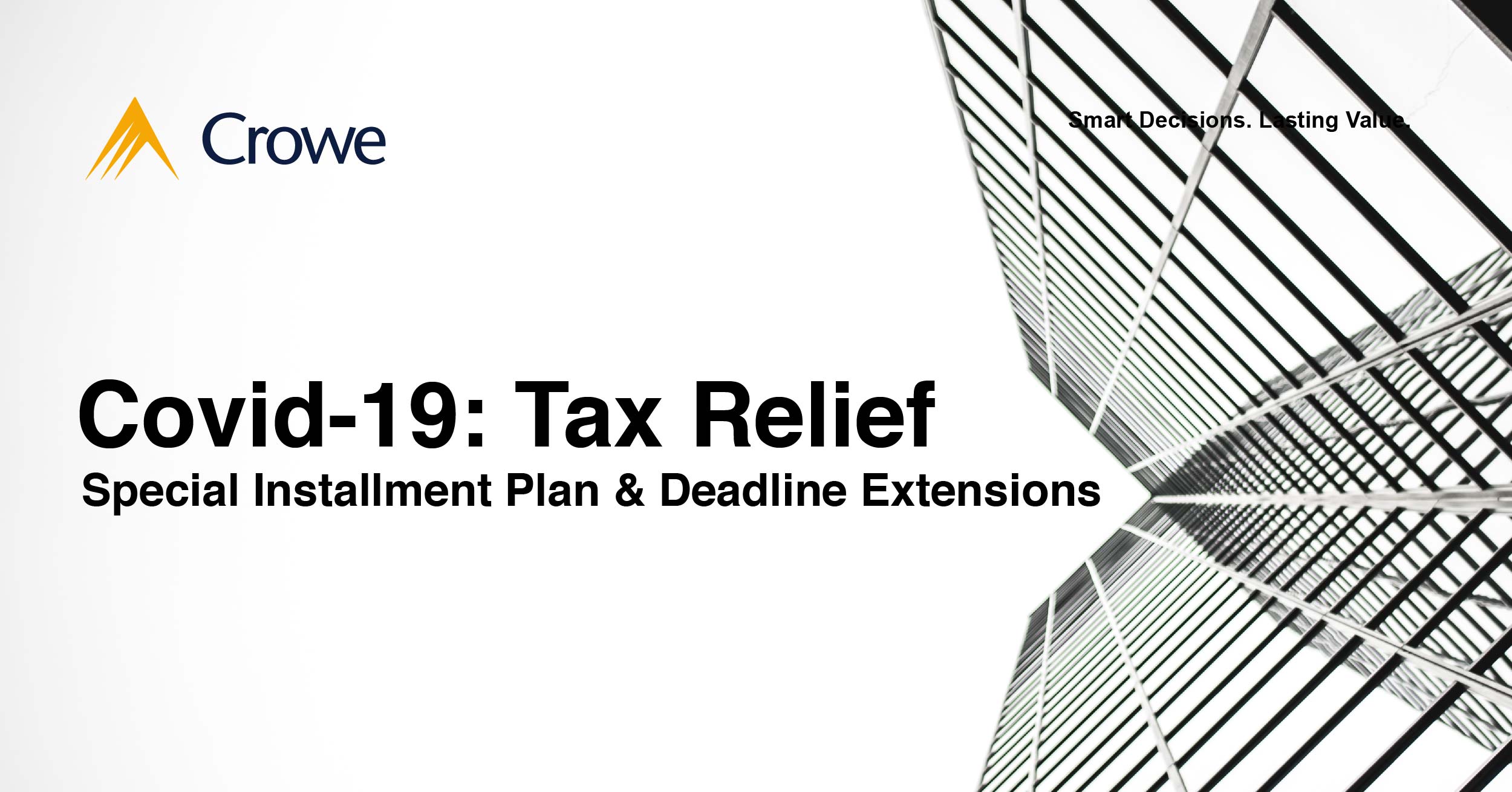 Tax Relief Special Installment Plans and Deadline Extensions Crowe