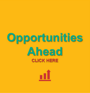 Opportunities Ahead