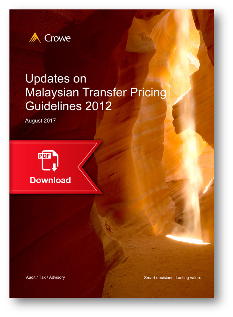 Updates On Malaysian Transfer Pricing Guidelines 2012 Crowe Malaysia Plt