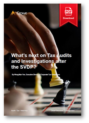 What’s next on Tax Audits and Investigations after the SVDP?