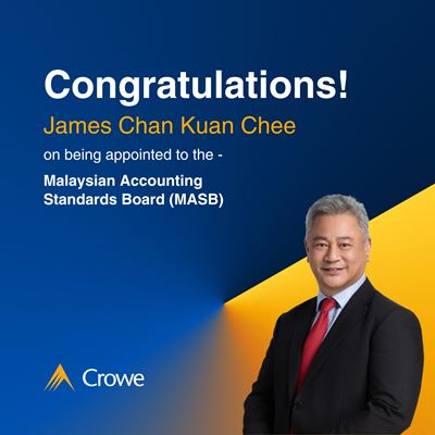 James Chan Kuan Chee Appointed to the Malaysian Accounting Standards Board (MASB)