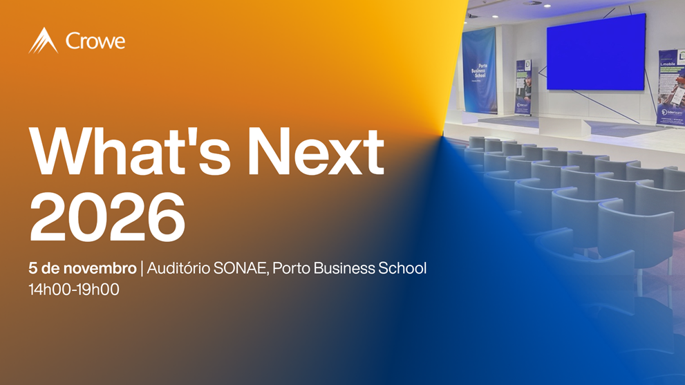 What's Next 2026 | 3ª Edição | Crowe Portugal