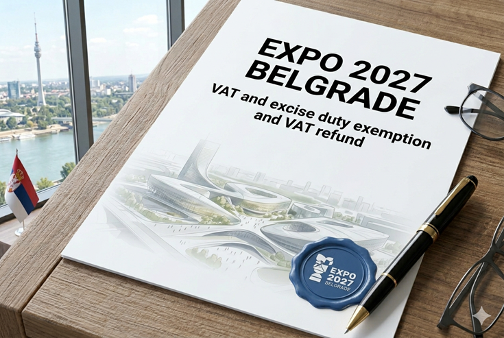 Crowe Serbia tax news on VAT and  excise duty exemption and VAT refund at 2027 Belgrade Expo