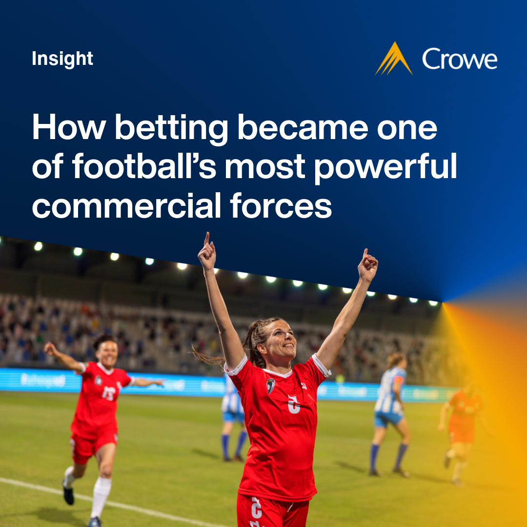 Gambling sponsorship in football: Key issues | Crowe UK