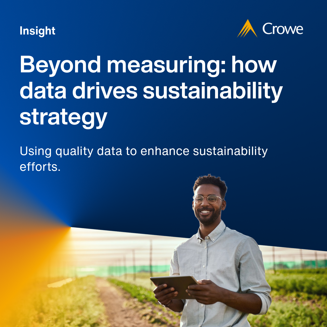 Beyond measuring | Crowe UK