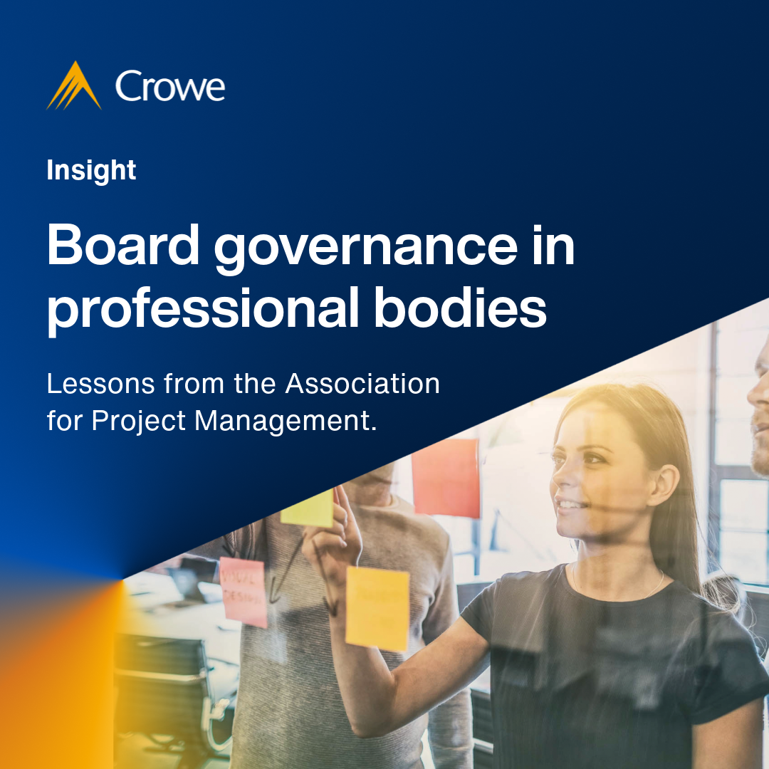 Board governance in professional bodies | Crowe UK