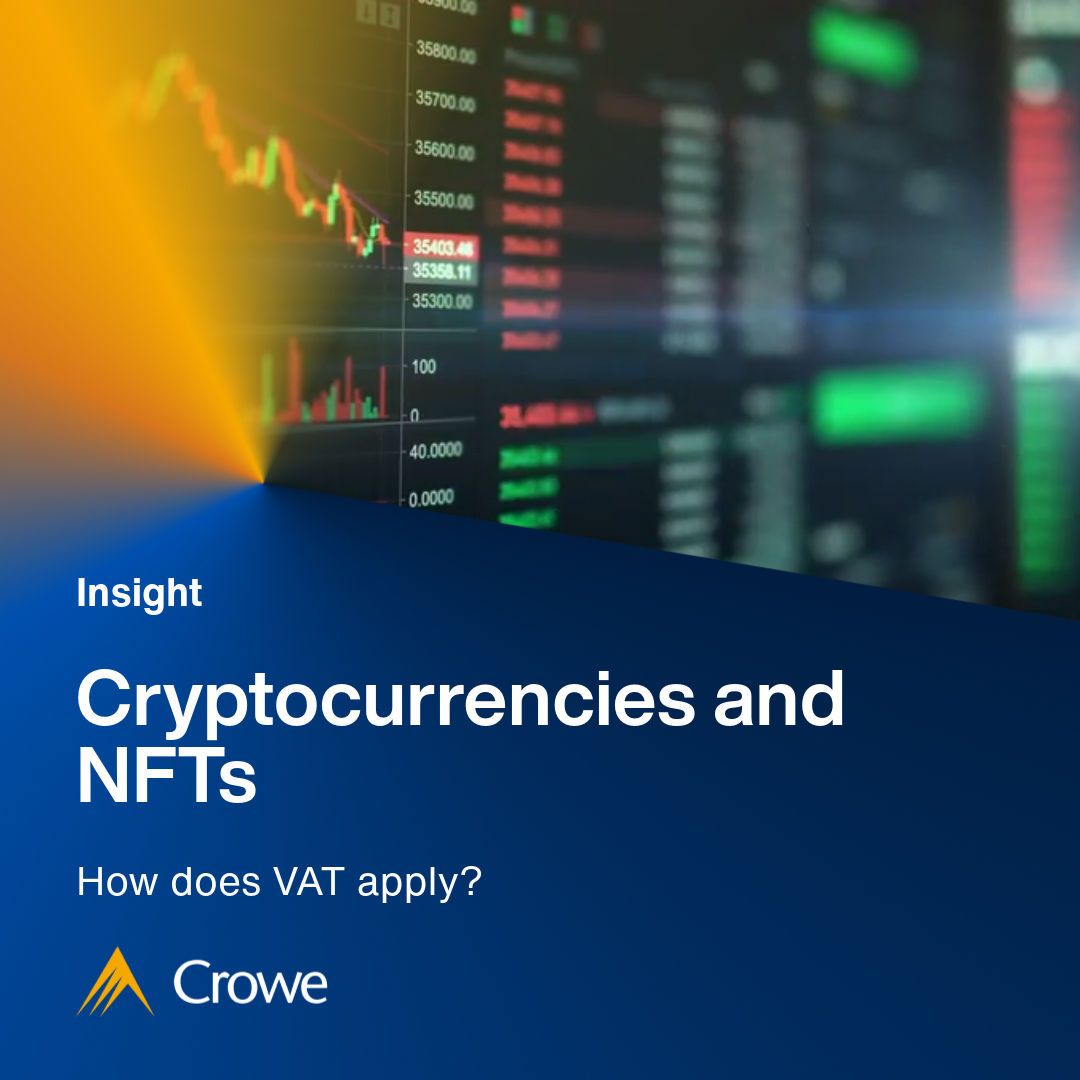 How does VAT apply to cryptocurrencies and NFTs? | Crowe UK