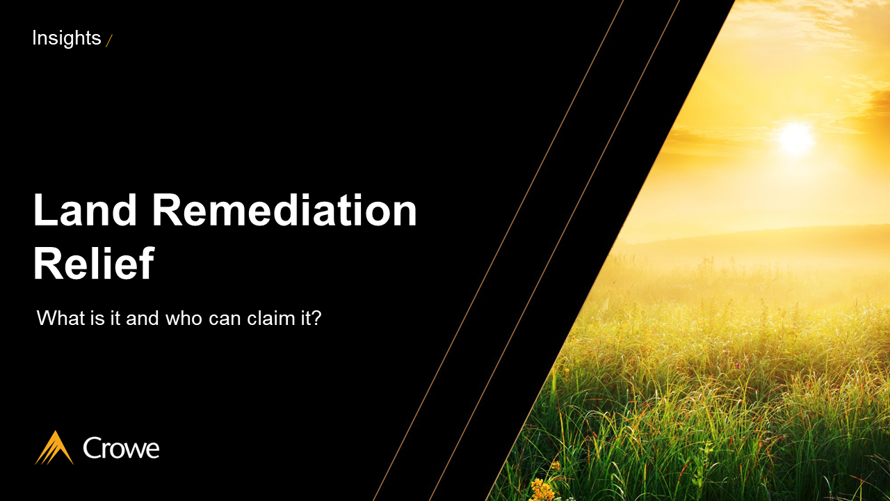 Land Remediation Relief Crowe UK