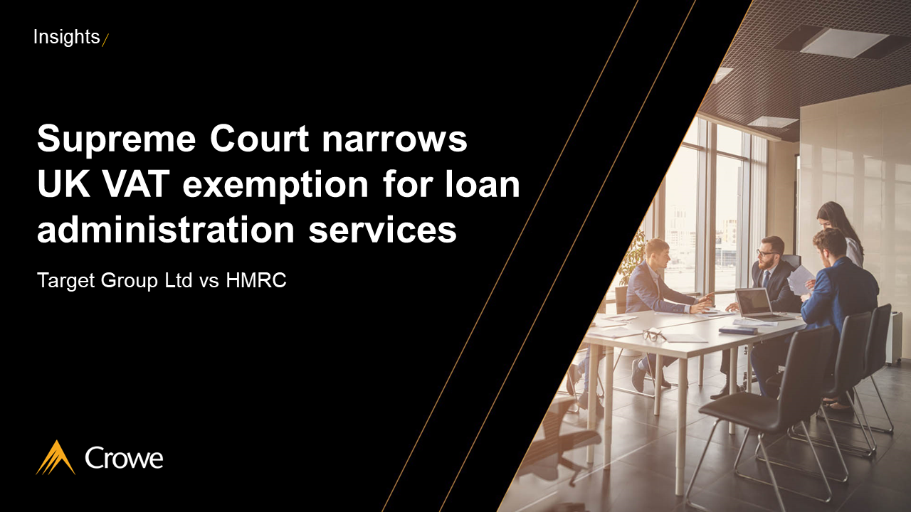 UK VAT exemption for loans Crowe UK