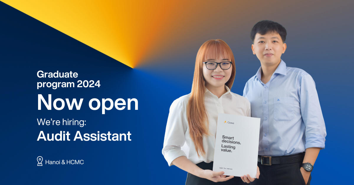Audit Graduate Audit Assistant 2024 | Crowe Vietnam