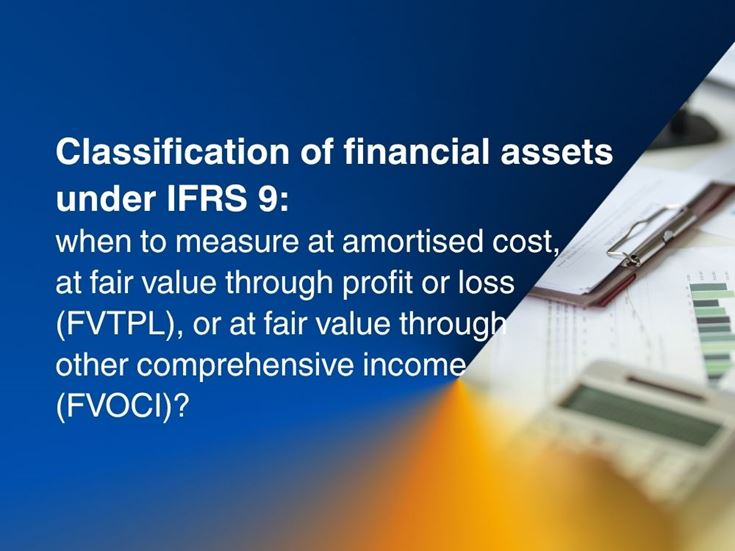 Classification of financial assets under IFRS 9