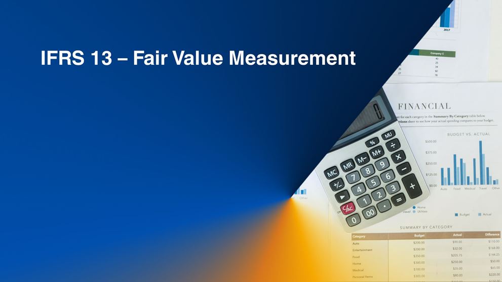 IFRS 13 - Fair Value Measurement