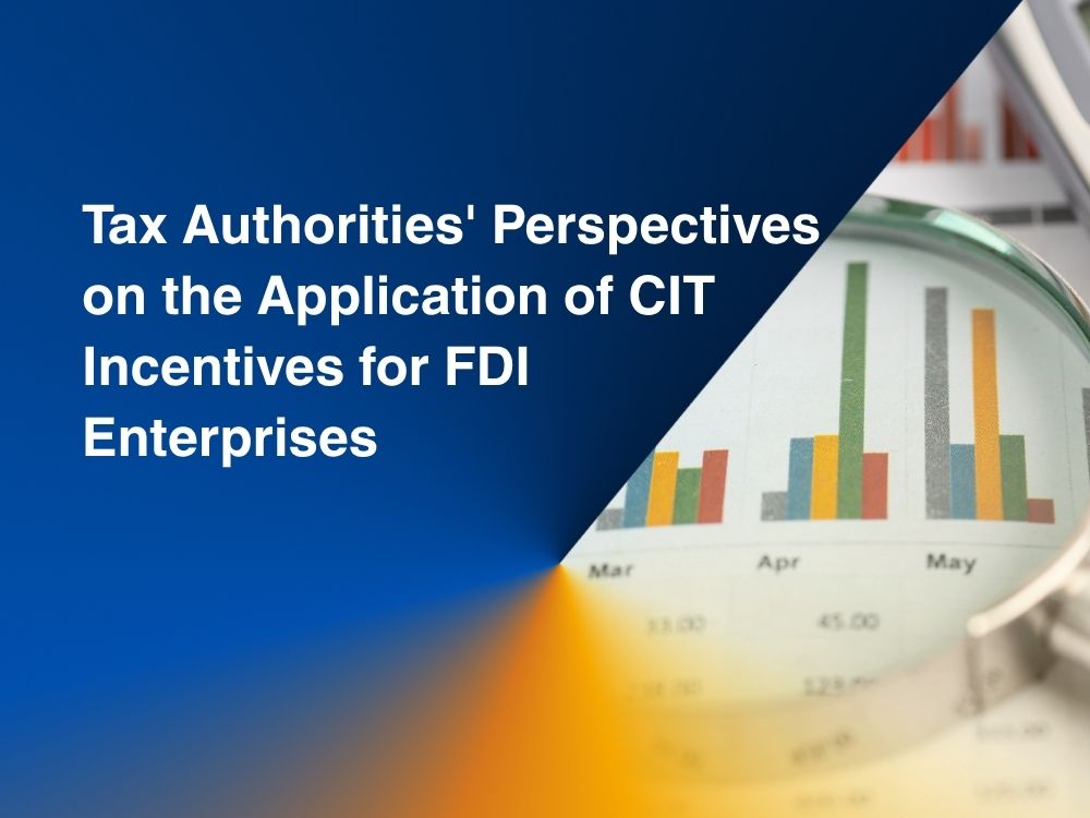 Tax Authorities' Perspectives on the Application of CIT Incentives for FDI Enterprises 