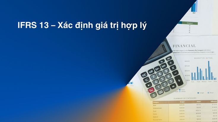 IFRS 13 – Xác định giá trị hợp lý